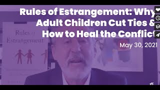 quotRules of Estrangement Why Adult Children Cut Ties amp How to Heal the Conflictquot Josh Coleman PhD [upl. by Grote417]