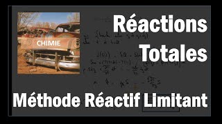 Réactions Chimiques 1  Réaction totale  Méthode du réactif limitant [upl. by Hester]