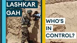 Afghanistan Why Is Lashkar Gah Important [upl. by Sukcirdor]