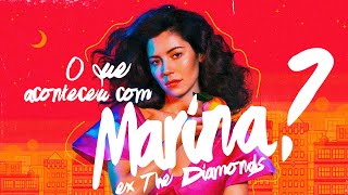 O QUE ACONTECEU COM MARINA EX THE DIAMONDS [upl. by Laforge]