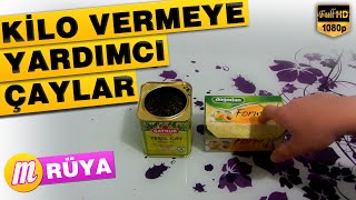 Kilo Vermeye Yardımcı Çaylar [upl. by Darsey658]