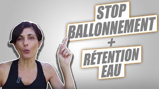 COMMENT REDUIRE LA RETENTION DEAU LES BALLONNEMENTS   REUSSITE FITNESS [upl. by Naanac465]