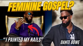 Dante Bowe Shows Off Painted Nails On Jamal Bryant Podcast Feminine Gospel Music [upl. by Karney435]