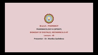 PharmacologyII  Bioassay of Digitalis Histamine amp 5HT  AKTU Digital Education [upl. by Eldred]