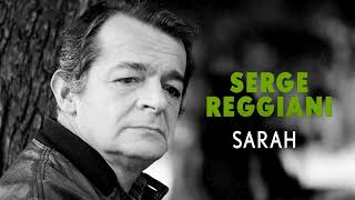 Serge Reggiani  Sarah Audio Officiel [upl. by Aicilegna]