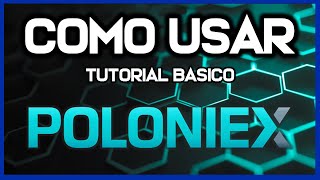 ➡️ Cómo usar POLONIEX en 2024  Tutorial de Poloniexcom en Español [upl. by Adnauqahs]