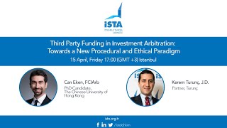 WebinarThird Party Funding in Investment Arbitration Towards a New Procedural and Ethical Paradigm [upl. by Tedda]