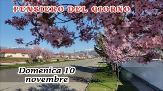 Pensiero del Giorno Domenica 10 Novembre Chiara Lubich [upl. by Edorej]