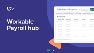 Streamline your payroll with Workable [upl. by Aramoj716]