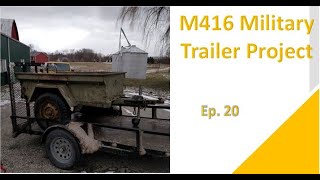 M416 Military Trailer Project Ep20 [upl. by Yumuk412]