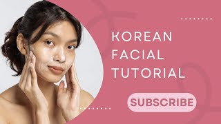 Korean Facial Tutorial by Underrated beautician  beauty skincareconsultant [upl. by Aleda133]