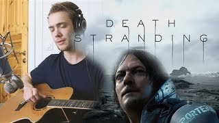 Death Stranding Soundtrack  Asylums for the Feeling feat Leila Adu cover [upl. by Vokaay]