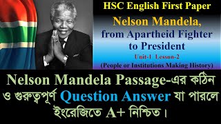 Nelson Mandela  Question Answer  HSC English 1st Paper  U1 L2 P2 [upl. by Ljoka889]