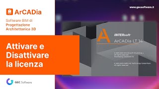 ArCADia BIM  Attivare e disattivare la licenza [upl. by Adnilreh]