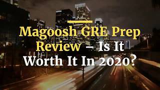 Magoosh GRE Prep Review – Is It Worth It In 2020 [upl. by Raimundo]