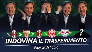 Indovina il trasferimento Ep 1  Play With Fabio [upl. by Anil]