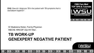 Top Tip TB workup in GeneXpert negative patient [upl. by Uht]