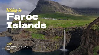 Hiking on the Faroe Islands 2023 [upl. by Herates284]