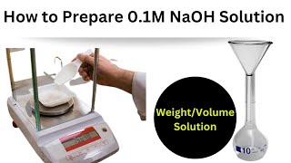 How to prepare 01Molar Sodium Hydroxide solution How to prepare NaOH SolutionMolarSolution [upl. by Gregory]