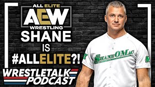 Shane McMahon In Talks With AEW  WrestleTalk Podcast [upl. by Nilla624]