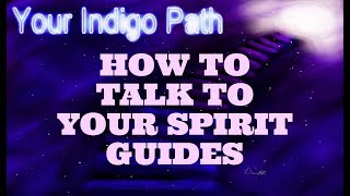 How to Talk to Your Spirit Guide [upl. by Masuh]