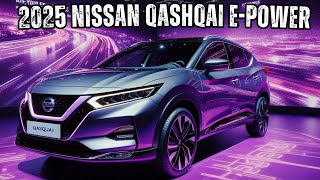 All New 2025 Nissan Qashqai ePower 🚀 Innovative Hybrid Specs Prices [upl. by Sarita]