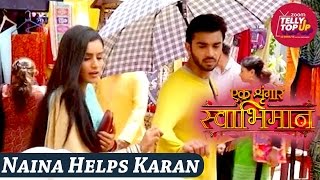 Naina Helps Karan To Overcome His Fear In Ek Shringaar Swabhimaan [upl. by Annahsar]