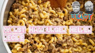 Episode 2 WORST Hamburger Helper Recipe [upl. by Eornom]