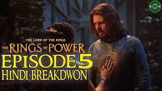 Rings Of Power Season 2  Episode 5  Hindi Breakdown  LOTR [upl. by Glovsky781]