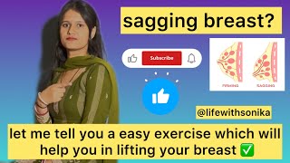 don’t worry about your sagging breast 😪i have a solution 😍simple exercises breast sagging [upl. by Collette]