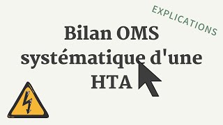 Bilan OMS systématique dune HTA [upl. by Drahnreb]