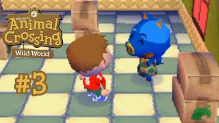 Animal Crossing Wild World 3  New Villagers and Renovating the House [upl. by Nywra583]