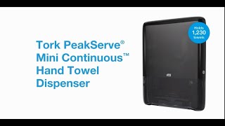 Tork Peakserve Mini  Continuous Hand Towel dispensing systems video [upl. by Nnaecyoj]