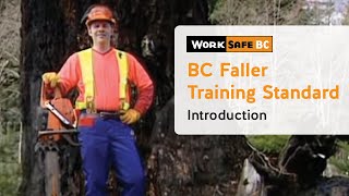 BC Faller Training Standard  Introduction 1 of 17 [upl. by Maiocco]