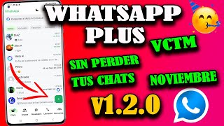 ¡SOLUCIÓN DEFINITIVA WhatsApp PLUS Ultima Versión 2024 sin Vincular y sin Perder tus Chats ✅ [upl. by Elyak603]