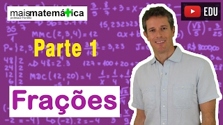 Matemática Básica  Aula 13  Frações parte 1 [upl. by Nyleve660]