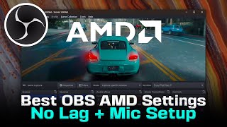 ⚡ Best OBS Studio AMD Recording Settings for Gameplay ➕ Mic Setup 🎤 MaxOutFPS [upl. by Evelin667]