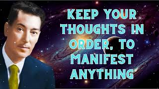 Neville Goddard Daily  Keep your Thoughts in Order to Manifest Anything [upl. by Anrev889]