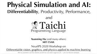 Differentiable Physical Simulation and AI  NeurIPS 2020 DiffCVGP workshop [upl. by Kristine442]