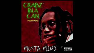 Musta Mind  Crabz In A Can Full Album [upl. by Ecneret]