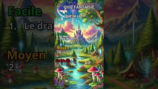 Quizz Monde Fantasy  Êtesvous un véritable aventurier des terres magiques  🏰🐉 [upl. by Rand]