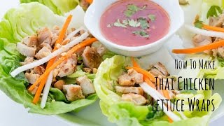 How to Make Thai Chicken Lettuce Wrap Recipe タイ風チキンレタス巻きの作り方（レシピ） [upl. by Okihcas]