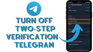 How to Disable TwoStep Verification Telegram Account Turn Off Two Step Verification on Telegram [upl. by Tomi24]