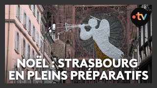 Noël  Strasbourg se prépare [upl. by Allisan531]