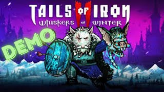 Tails of Iron 2 Whiskers of Winter  Full Demo [upl. by Alrak875]