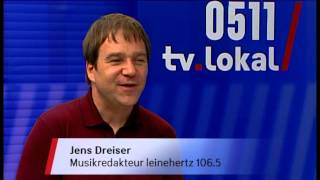 Jens Dreiser Musikredakteur von Radio Leinehertz 1065 zu Gast bei 0511tvlokal [upl. by Wight]