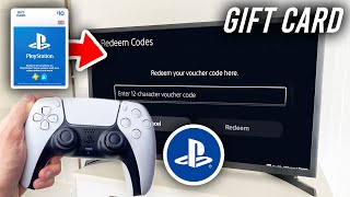 How To Use Playstation Gift Card On PS5  Full Guide [upl. by Schiro161]