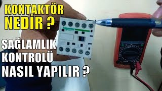 Kontaktör Nedir  Multimetre ile Nasıl kontrol Edilir [upl. by Tasiana928]