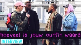 HOEVEEL IS JOUW OUTFIT WAARD GENT interview [upl. by Candie]