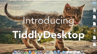 Introducing TiddlyDesktop [upl. by Rees]